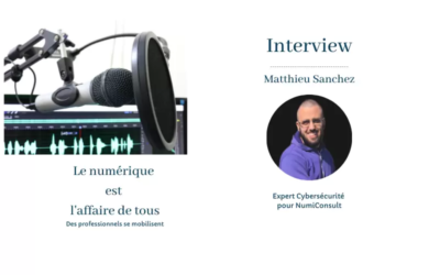 Maitriser le risque cyber avec un audit cybersécurité : interview de Matthieu Sanchez